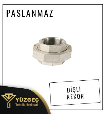 Çorlu Paslanmaz Dişli Rekor