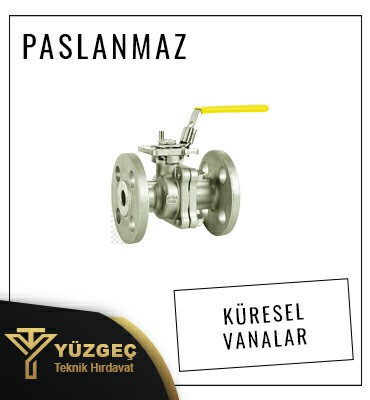 Çorlu Paslanmaz Küresel Vanalar