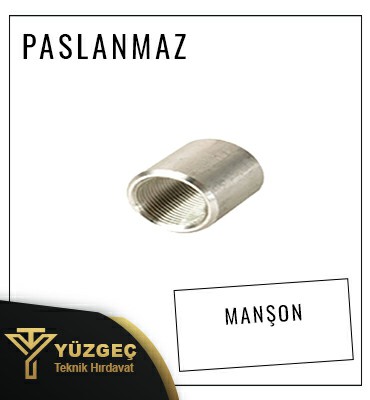 Çorlu Paslanmaz Manşon